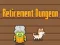 Retirement Dungeon — free online game