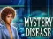 Mystery Disease — free online game