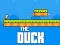 The Duck — free online game