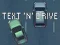Text 'n' Drive — free online game