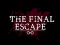 The Final Escape — free online game