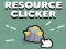 Resource Clicker — free online game