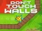 Don't Touch the Walls — free online game