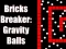 Bricks Breaker Gravity Balls — free online game