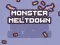 Monster Meltdown — free online game