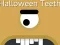 Halloween Teeth — free online game
