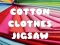 Jwèt Cotton Clothes Jigsaw sou entènèt
