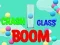 Crash Glass Boom — free online game