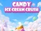 Gioco Candy Ice Cream Crush in linea