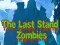 The Last Stand Zombies — free online game