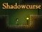 Gêm Shadowcurse ar-lein