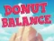 Donut Balance — jogo online grátis