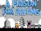 A Prison for Dreams — free online game