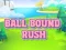 Ball Bound Rush — free online game