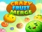Crazy Fruit Merge — free online game