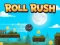 Roll Rush — jogo online grátis