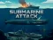 Submarine Attack
