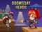 Doomsday Heros — jogo online grátis