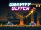 Gravity Glitch — online hra zdarma