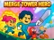 Merge Tower Hero — free online game
