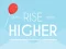 Rise Higher — free online game