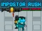 Játék Impostor Rush: Rocket Launcher online