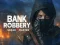 Bank Robbery Sneak Master – tasuta veebimäng