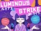 Luminous Strike — free online game