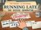 Running Late — безкоштовна онлайн гра