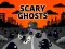 游戏Scary Ghosts在线