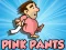 Pink Pants — free online game