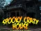Hra Spooky Scary House online