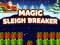 Гаме Magic Sleigh Breaker онлајн