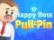 Trò chơi Happy Boss Pull Pin trực tuyến