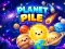 Planet Pile — nemokamas žaidimas internete