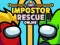 Impostor Rescue Online — free online game