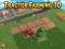 Tractor Farming 3D — free online game