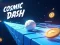 Cosmic Dash — free online game