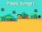 Popo Singer — free online game