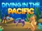 Diving In The Pacific — free online game