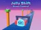 Cluiche Jelly Shift Shape Control ar líne