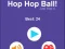 Hop Hop Ball — free online game