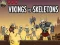 Laro Vikings Vs Skeletons online