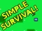 Simple Surviving Game — free online game