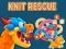 Trò chơi Knit Rescue trực tuyến