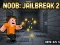 Noob: Jailbreak 2 เกมออนไลน์