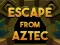Escape From Aztec — free online game