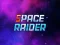 Space Raider — free online game