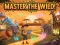 Permainan Master the Wild! secara online