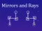بازی Mirrors and Rays آنلاین
